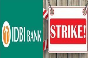 आईडीबीआई बैंक में हड़ताल का ऐलान