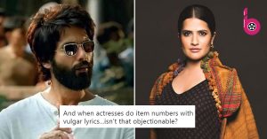फिल्म कबीर सिंह में शाहिद के किरदार पर सोना मोहापात्रा ने साधा निशाना पर खुद ही हुई बुरी तरह ट्रोल