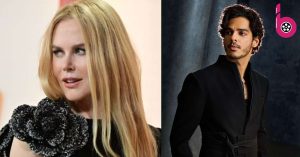 Ishaan Khatter के हाथ लगा जैकपॉट, हॉलीवुड सीरीज में Nicole Kidman के साथ स्क्रीन करेंगे शेयर
