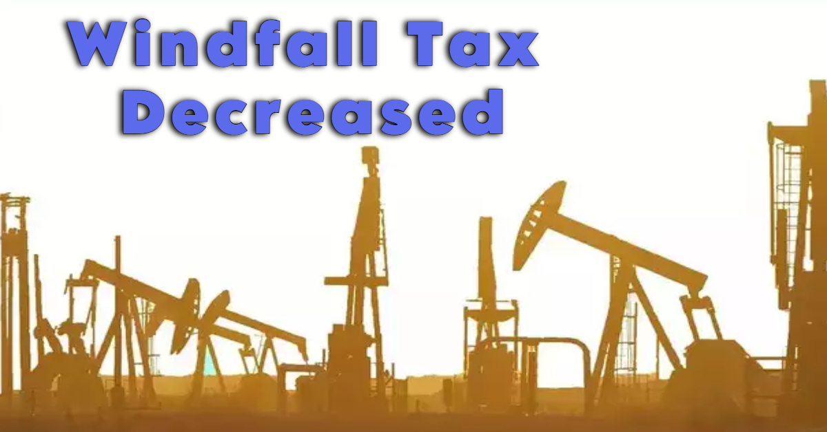Windfall Tax Decreased