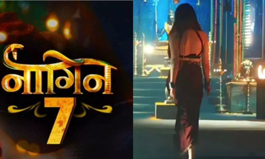 naagin 7