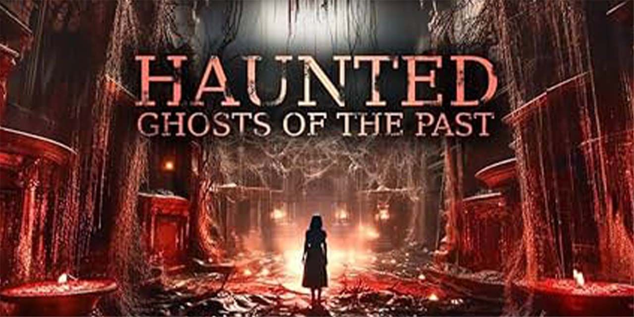 Haunted 3D - Ghost of Past